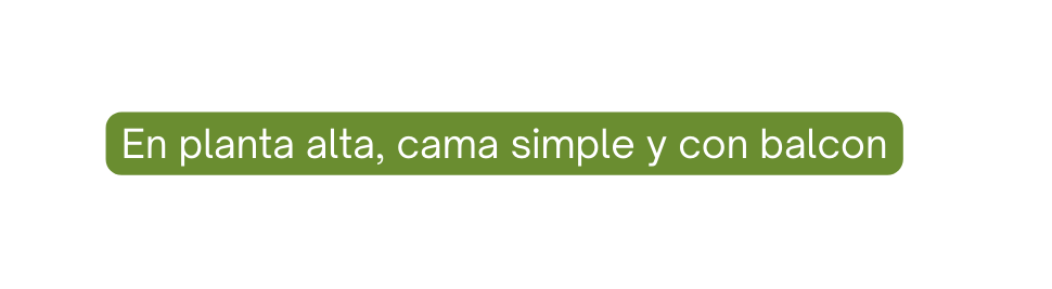 En planta alta cama simple y con balcon
